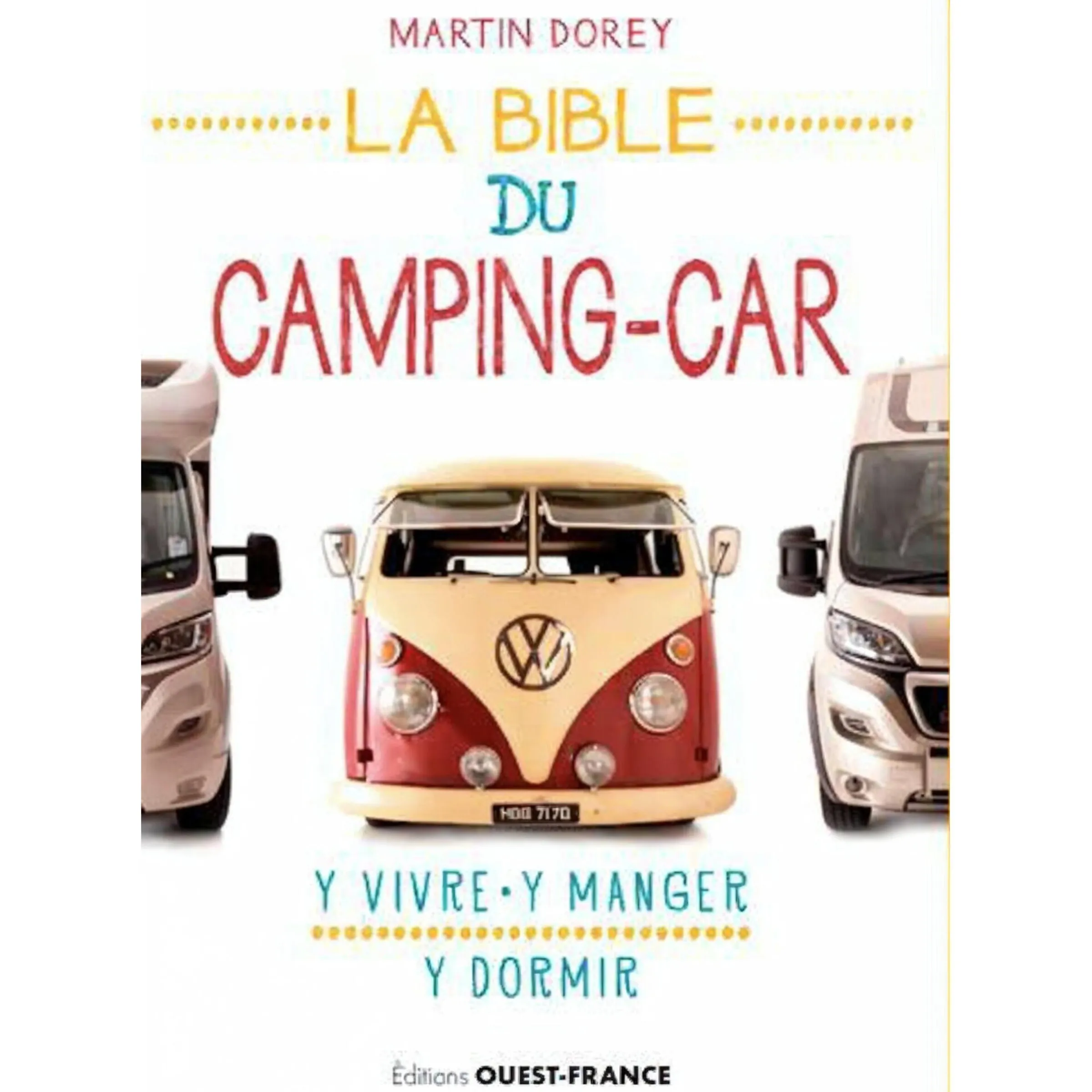 La bible du camping-car